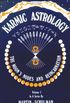 Karmic Astrology Vol1 P: 001
