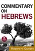 Commentary on Hebrews (Commentary on the New Testament Book #15) (English Edition)