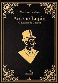 Arsne Lupin: O ladro de Casaca