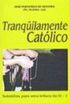 Tranqilamente Catlico