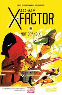 All-New X-Factor, Vol. 1: Not Brand X