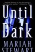 Until Dark: A Novel (FBI Book 3) (English Edition)