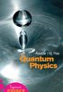 Quantum Physics: A Beginner
