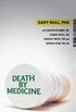 Death by Medicine (English Edition)