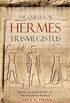 The Quest For Hermes Trismegistus: From Ancient Egypt to the Modern World (English Edition)