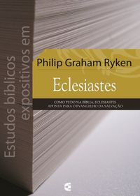 Estudos bblicos expositivos em Eclesiastes