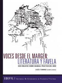 Voces desde el margen: literatura y favela