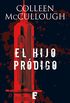 El hijo prdigo (Capitn Carmine Delmonico): Serie Delmnico Vol IV (Spanish Edition)