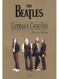 The Beatles Letras e Canes Comentadas