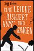 Eine Leiche riskiert Kopf und Kragen: Kriminalroman (Samuel Hoenig 1) (German Edition)