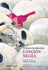Cancin negra (Ilustrados) (Spanish Edition)
