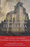 Portugal - A Primeira Nao Templria