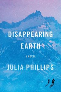 Disappearing Earth: A Novel (English Edition)