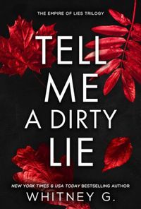 Tell Me a Dirty Lie