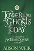 The Tower is Full of Ghosts Today (English Edition)