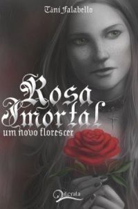 Rosa Imortal