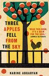 Three Apples Fell from the Sky (English Edition)