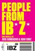 People from Ibiza: Una novela de Jose Corbacho y Juan Cruz (Spanish Edition)