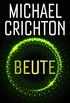 Beute (German Edition)