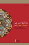 A Psicologia de C. G. Jung