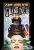 The Grand Tour (Dreamland Book 3) (English Edition)