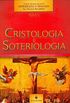 Cristologia e Soteriologia - Aula V