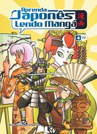 Aprenda Japons Lendo Mang (Volume 4)