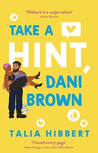Take a Hint, Dani Brown: this summer