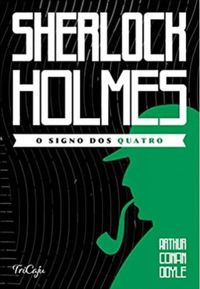 Sherlock Holmes - O Signo dos Quatro
