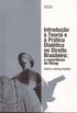 Introduo  Teoria e  Prtica Dialtica no Direito Brasileiro