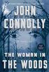 The Woman in the Woods: A Thriller
