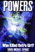 Powers Volume 1: Who Killed Retro Girl?