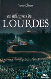 Os milagres de Lourdes