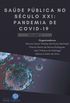 SADE PBLICA NO SCULO XXI: PANDEMIA DE COVID-19