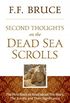Second Thoughts On the Dead Sea Scrolls