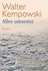 Alles umsonst: Roman (Weitere Romane 5) (German Edition)