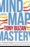 Mind Map Mastery: The Complete Guide to Learning and Using the Most Powerful Thinking Tool in the Universe (English Edition)