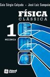 Fsica Clssica. Mecnica - Volume 1
