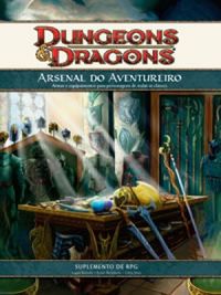 Dungeons & Dragons: arsenal do aventureiro 4.0