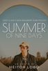 Summer Of Nine Days