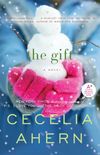 The Gift: A Novel (English Edition)