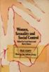 Women, Sexuality and Social Control