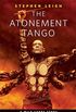 The Atonement Tango