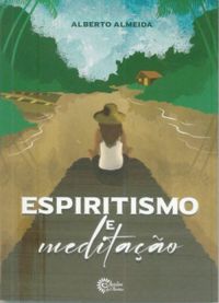 Espiritismo e Meditao
