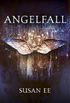 Angelfall: Penryn and the End of Days Book One (English Edition)