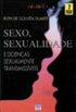 Sexo, sexualidade e doenas sexualmente transmissveis