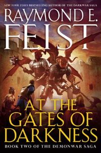 At the Gates of Darkness: Book Two of the Demonwar Saga (English Edition)