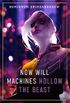 Now Will Machines Hollow the Beast (Machine Mandate Book 2) (English Edition)