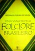 Uma Viagem pelo Folclore Brasileiro