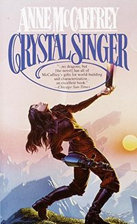 Crystal Singer: A Novel (Crystal Singer Trilogy Book 1) (English Edition)